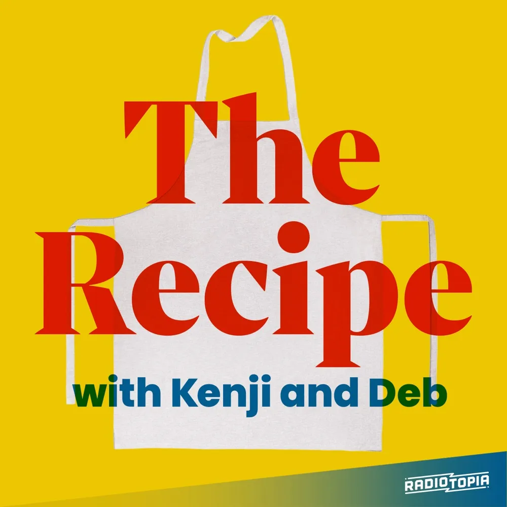 The Recipe with Kenji and Deb cover art